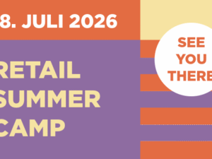 Neue Impulse für den Fachhandel – Einladung zum Retail Summer Camp